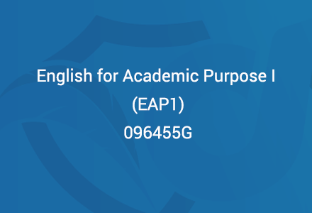 English for Academic Purpose I (EAP1)